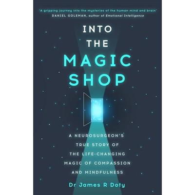 Into the Magic Shop, Taschenbuch von James Doty, Hodder & Stoughton