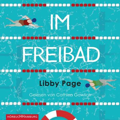 Im Freibad - Libby Page, Audio, 9783844920321