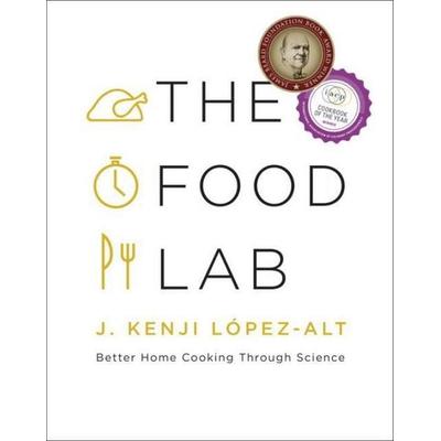The Food Lab, Gebundene Ausgabe von J. Kenji Lopez-Alt, Norton & Company, 978-0-393-08108-4