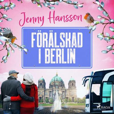 Förälskad i Berlin - Jenny Hansson, Audio, 9788728563106