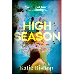 High Season, Belletristik von Katie Bishop
