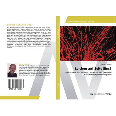 Leichen auf Seite Eins?, Taschenbuch von Simon P. Balzert, AV Akademikerverlag, 978-3-639-47278-3