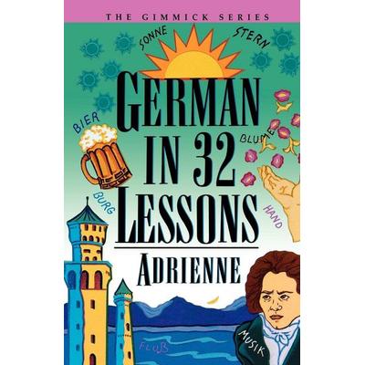 German in 32 Lessons, Taschenbuch von Adrienne, W. W. Norton & Company, 978-0-393-31497-7