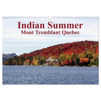 Indian Summer Mont Tremblant Quebec (Wall Calendar 2026 DIN A3 landscape), CALVENDO 12 Month Wall Calendar