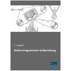 Elektromagnetische Aufbereitung, Fachbücher von F. Langguth