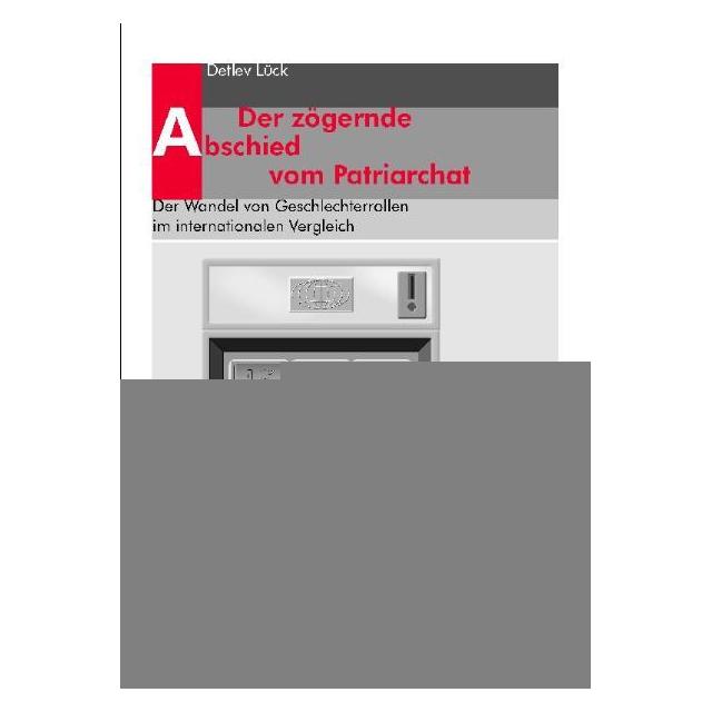 Edition Sigma Der zögernde Abschied vom Patriarchat (Deutsch, Softcover, Detlev Lück) (7540826)