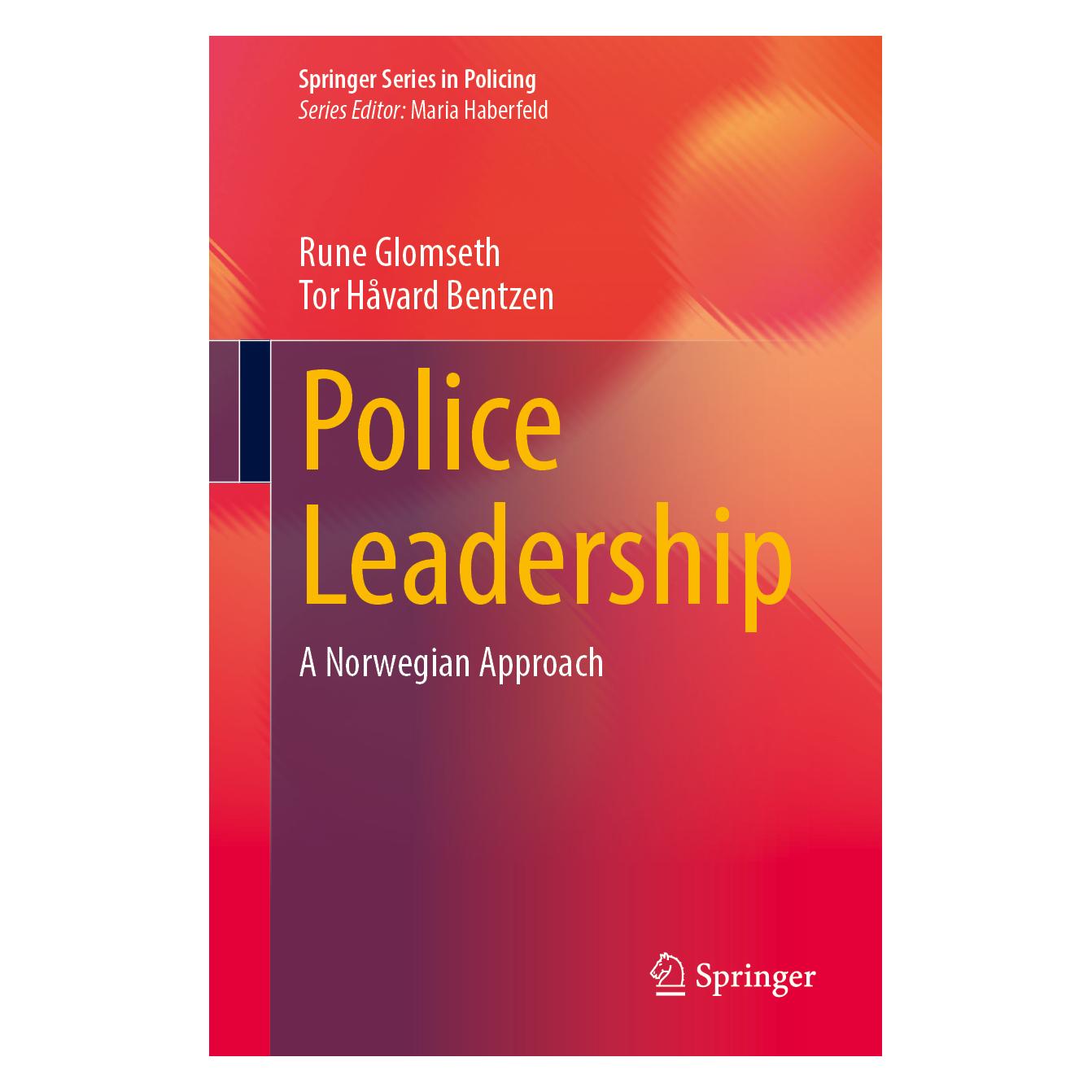 Springer Police Leadership (Englisch, Softcover, Rune Glomseth, Tor Håvard Bentzen) (58160824)