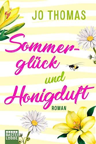Jo Thomas - Sommerglück und Honigduft: Roman - Preis vom 13.10.2026 11:25:28 h