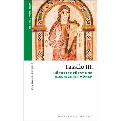 Tassilo III., Taschenbuch von Herwig Wolfram, Pustet, F, 978-3-7917-2792-9