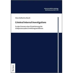 Criminal Internal Investigations, Fachbücher von Clara Katharina Bosch