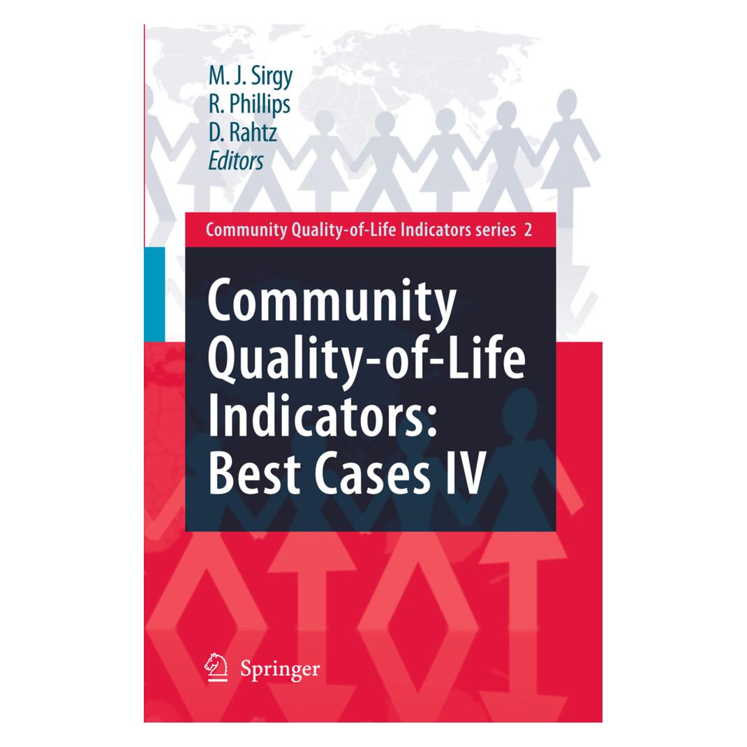 Springer Community Quality-of-Life Indicators: Best Cases IV (Englisch, Don Rahtz, M. Joseph Sirgy, Rhonda Phillips) (55420111)