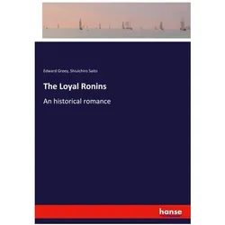 The Loyal Ronins, Belletristik von Edward Greey, Shiuichiro Saito