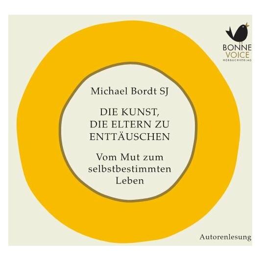 BonneVoice Die Kunst, die Eltern zu enttäuschen (Michael Bordt, Deutsch) (40038962)