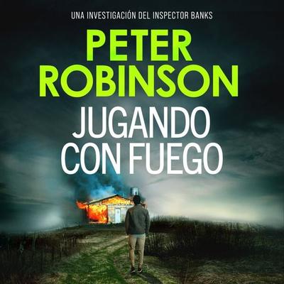 Jugando con fuego - Peter Robinson, Audio, 9789979647829