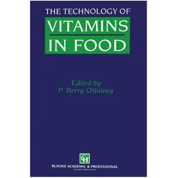 The Technology of Vitamins in Food, Fachbücher von P. Berry Ottaway