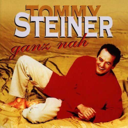 Tommy Steiner - Ganz Nah - Preis vom 17.10.2026 19:25:27 h