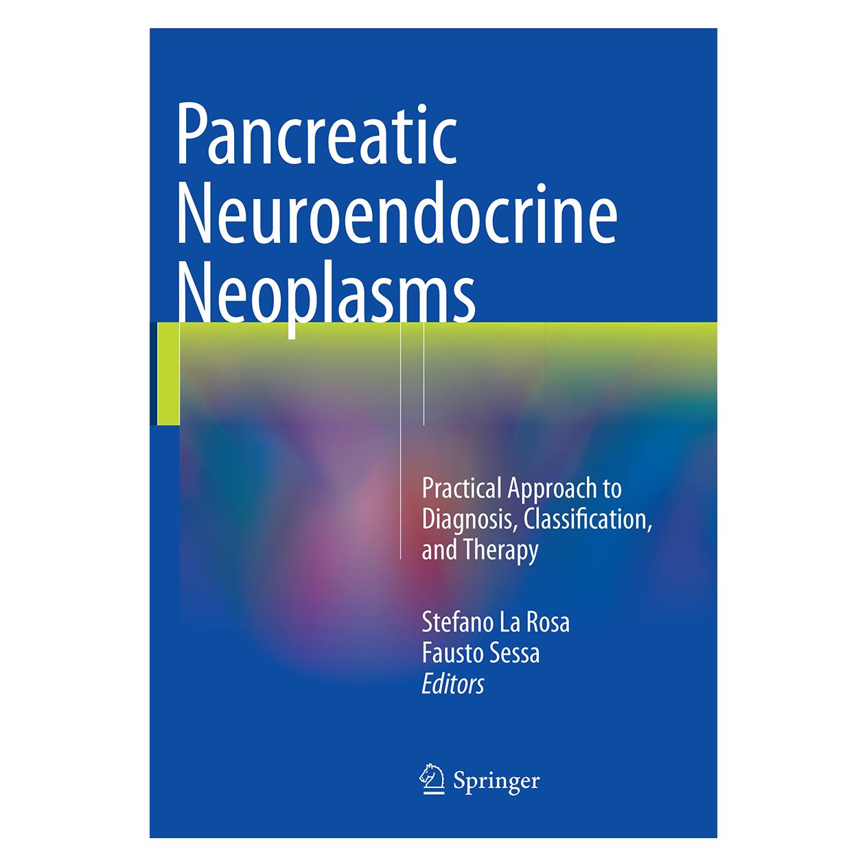 Springer Pancreatic Neuroendocrine Neoplasms (Englisch, Softcover, Fausto Sessa, Stefano La Rosa) (55850112)