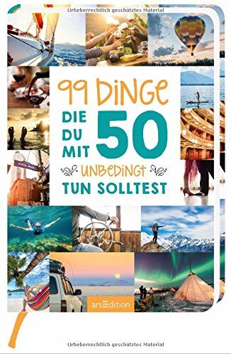 99 Dinge, die du mit 50 unbedingt tun solltest - Preis vom 13.10.2026 19:28:25 h