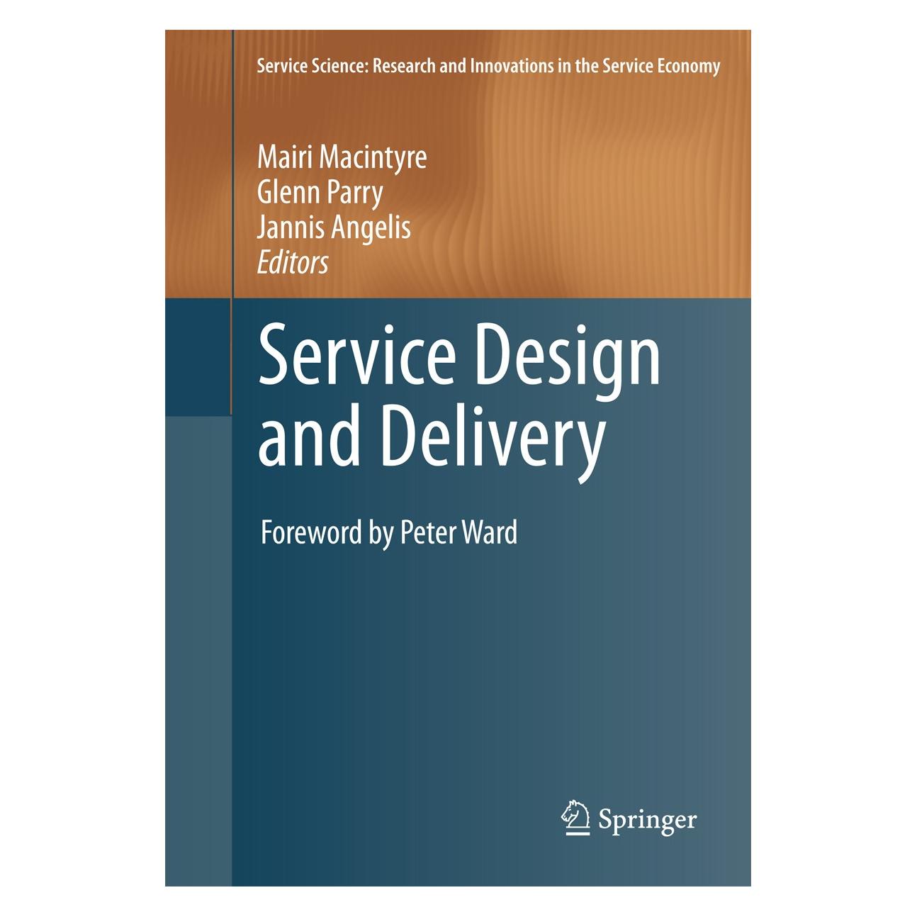 Springer Service Design and Delivery (9781441983206)