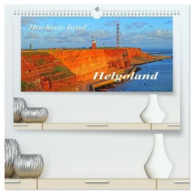 Hochsee-Insel Helgoland (hochwertiger Premium Wandkalender 2026 DIN A2 quer), Kunstdruck in Hochglanz
