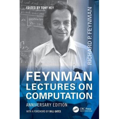 Feynman Lectures on Computation, Taschenbuch von Tony (Microsoft Research) Hey, Taylor & Francis, 978-0-367-85733-2