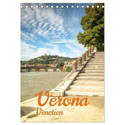 Verona Venetien (Tischkalender 2026 DIN A5 hoch), CALVENDO Monatskalender