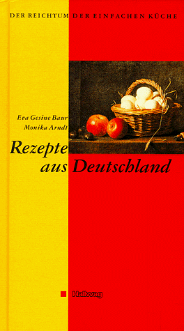 Eva Baur - Der Reichtum der einfachen Küche, Rezepte aus Deutschland - Preis vom 11.10.2026 15:43:13 h