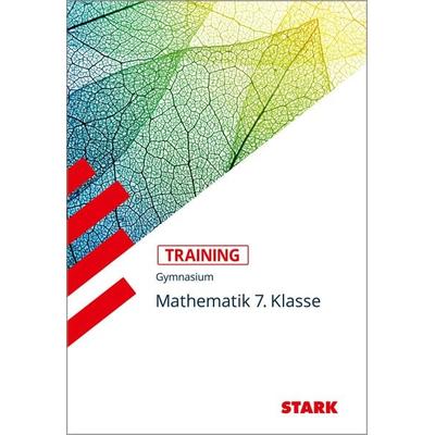 STARK Mathematik 7. Klasse - Training Gymnasium - Grundwissen, Aufgaben und Lösungen, Taschenbuch von Monika Muthsam,Markus Fiederer, Stark Verlag