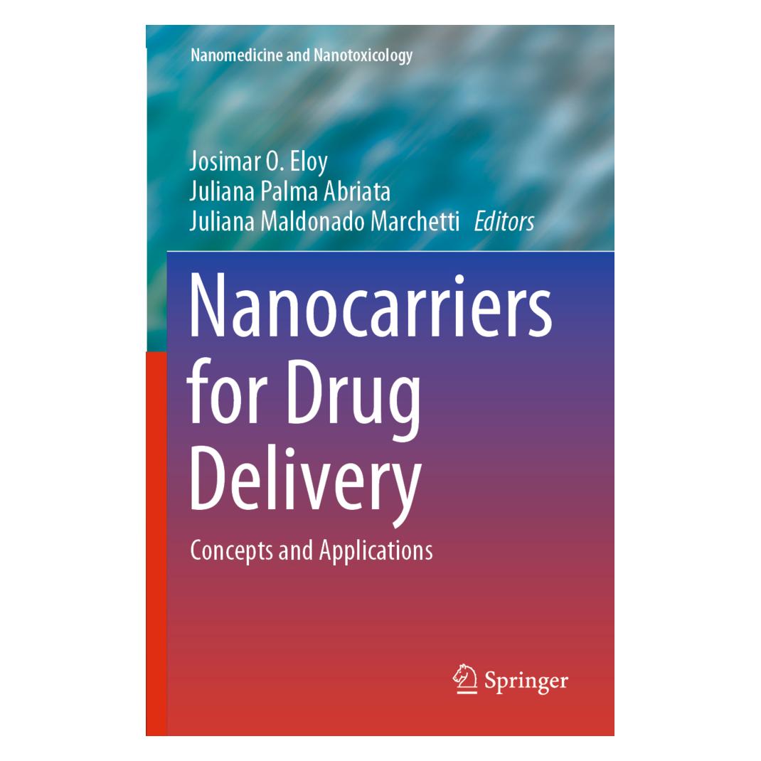 Springer Nanocarriers for Drug Delivery (Englisch, Softcover, Josimar O. Eloy, Julian Maldonado Marchetti, Juliana Maldonado Marchetti, Juliana Palma Abriata) (56234727)