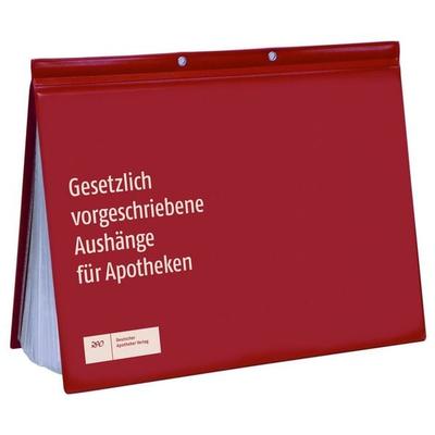 Gesetzlich vorgeschriebene Aushänge für Apotheken, Zubehör von , Deutscher Apotheker Verlag, 978-3-7692-8198-9