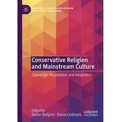 Conservative Religion and Mainstream Culture, Fachbücher