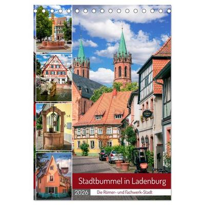 Stadtbummel in Ladenburg - Die Römer- und Fachwerk-Stadt (Tischkalender 2026 DIN A5 hoch), CALVENDO Monatskalender