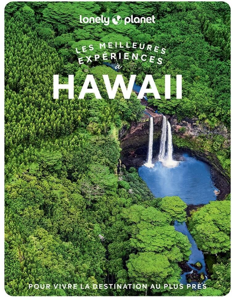 Guide de voyage - Les meilleurs expériences à Hawaii Lonely Planet