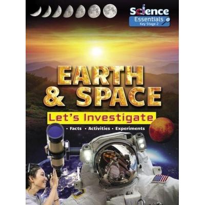 Earth and Space: Let's Investigate Facts, Activities, Experiments, Taschenbuch von Ruth Owen, Ruby Tuesday Books Ltd, 978-1-78856-036-8