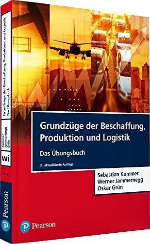 Kummer, Prof. Dr. Sebastian - Grundzüge der Beschaffung, Produktion und Logistik - Übungsbuch (Pearson Studium - Economic BWL) - Preis vom 16.10.2026 11:41:07 h