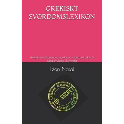 Grekiskt Svordomslexikon, Taschenbuch von Léon Natal, Amazon Digital Services LLC - Kdp