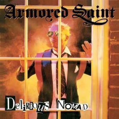 Armored Saint - Delirious Nomad - Armored Saint, CD