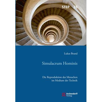 Simulacrum Hominis, Gebundene Ausgabe von Lukas Brand, Aschendorff, 978-3-402-12440-6