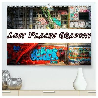 Lost Places Graffiti (hochwertiger Premium Wandkalender 2027 DIN A2 quer), Kunstdruck in Hochglanz