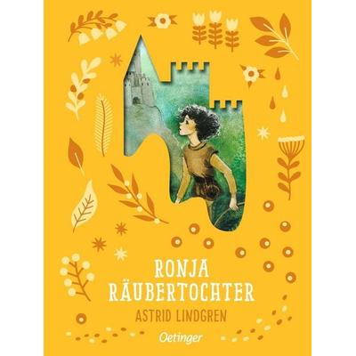 Ronja Räubertochter, Gebundene Ausgabe von Astrid Lindgren, Verlag Friedrich Oetinger GmbH, 978-3-7512-0635-8