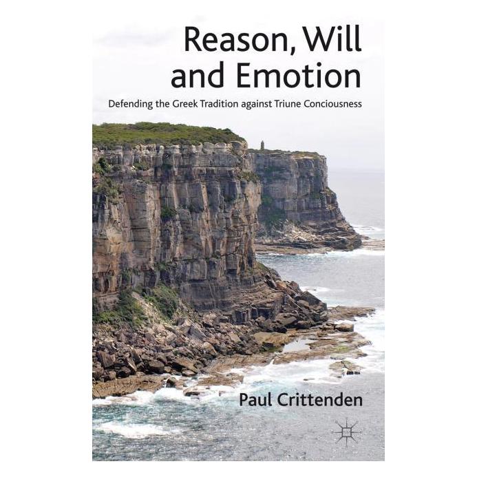 Palgrave Macmillan Uk Crittenden:Reason, Will and Emotion (Englisch, Hardcover, P Crittenden, P. Crittenden) (63332127)