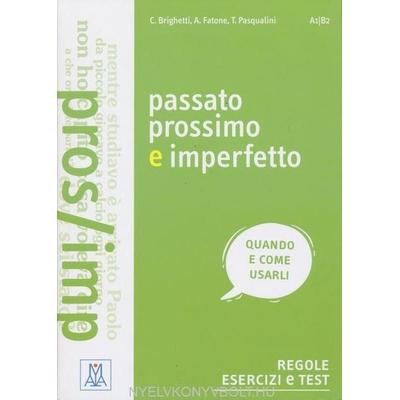 Grammatiche ALMA, Taschenbuch von Alice Fatone,Claudia Brighetti,Tania Pasqualini, Alma Edizioni