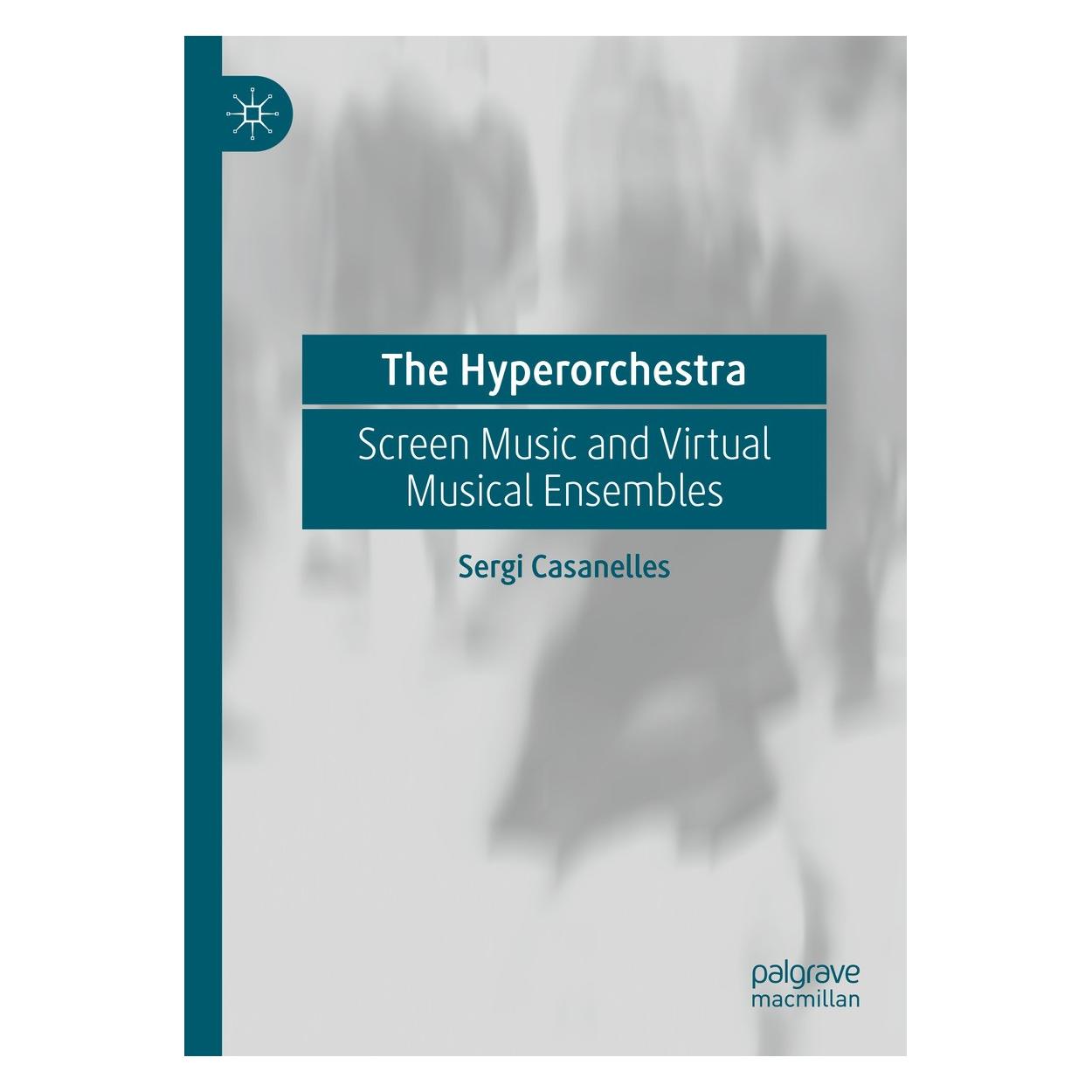 Springer The Hyperorchestra (Englisch, Hardcover, Sergi Casanelles) (9783031751929)