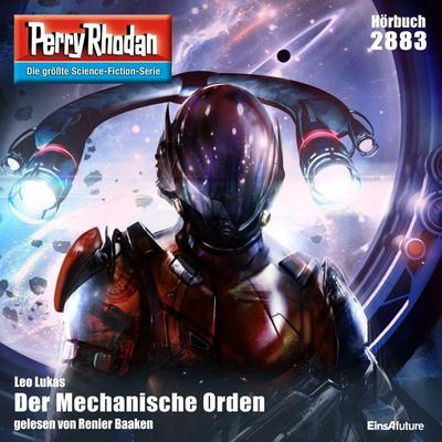 Perry Rhodan 2883: Der Mechanische Orden - Leo Lukas, Audio, 4057664022899