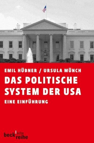 Emil Hübner - Das politische System der USA: Eine Einführung - Preis vom 06.10.2026 07:26:00 h