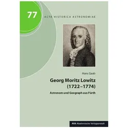 Georg Moritz Lowitz (1722-1774), Biografien von Hans Gaab