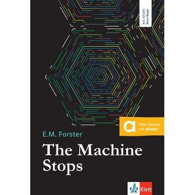 The Machine Stops, Taschenbuch von Edward Morgan Forster, Klett Sprachen GmbH, 978-3-12-577639-5