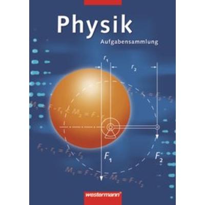 Physik Aufgabensammlung, Geheftet von Gernot Born,Günter Pradel, Westermann Schulbuchverlag, 978-3-14-152115-3
