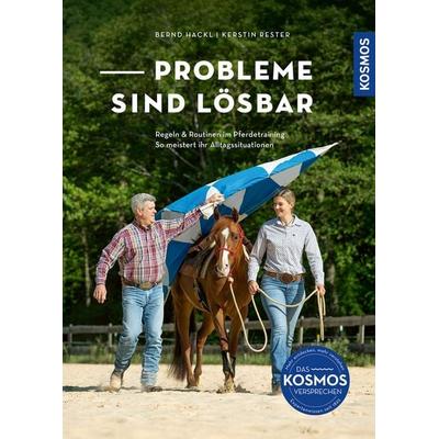 Probleme sind lösbar, Taschenbuch von Bernd Hackl,Kerstin Rester, Kosmos, 978-3-440-17751-8
