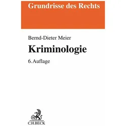 Meier:Kriminologie, Fachbücher von Bernd-Dieter Meier